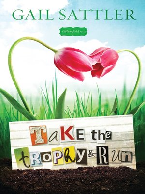 cover image of Take the Trophy and Run